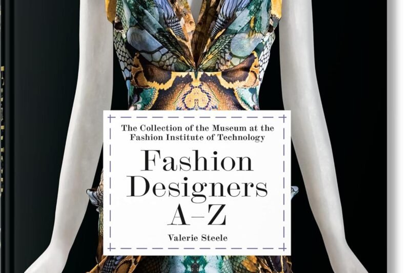 Fashion Designers A–Z. 40th Ed.
