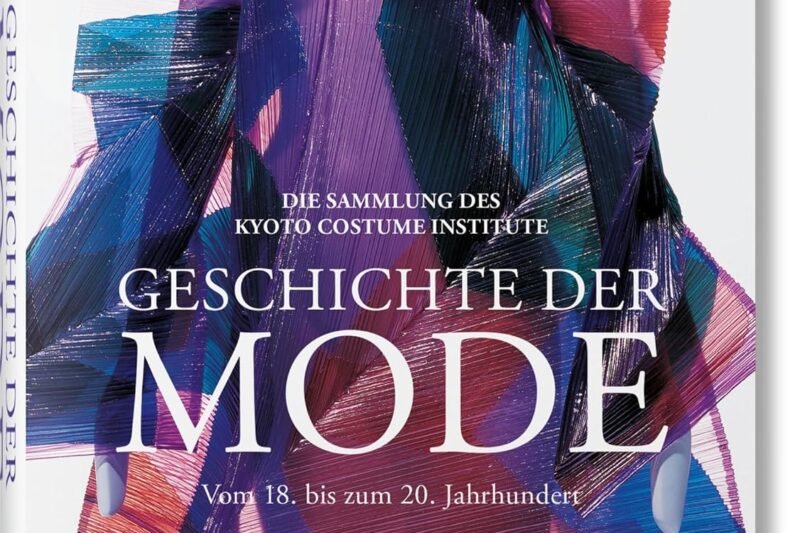 Geschichte der Mode vom 18. bis zum 20. Jahrhundert: . (Bibliotheca Universalis)